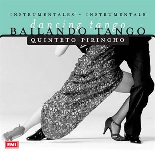 Bailando Tango - Quinteto Pirincho