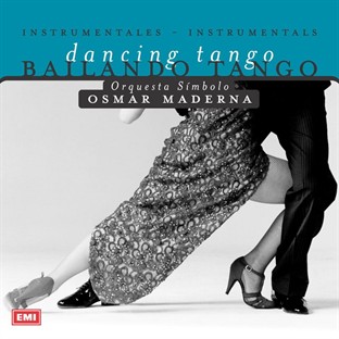 Bailando Tango - Osmar Maderna