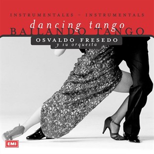 Bailando Tango - Osvaldo Fresedo