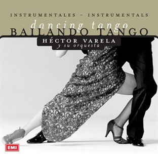 Bailando Tango - H�ctor Varela