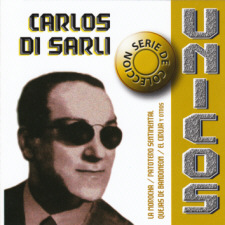 Carlos Di Sarli - Unicos