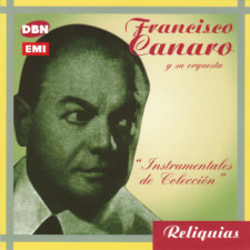 Francisco Canaro - Instrumentales de Colecci�n